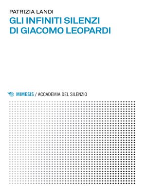 cover image of Gli infiniti silenzi di Giacomo Leopardi
